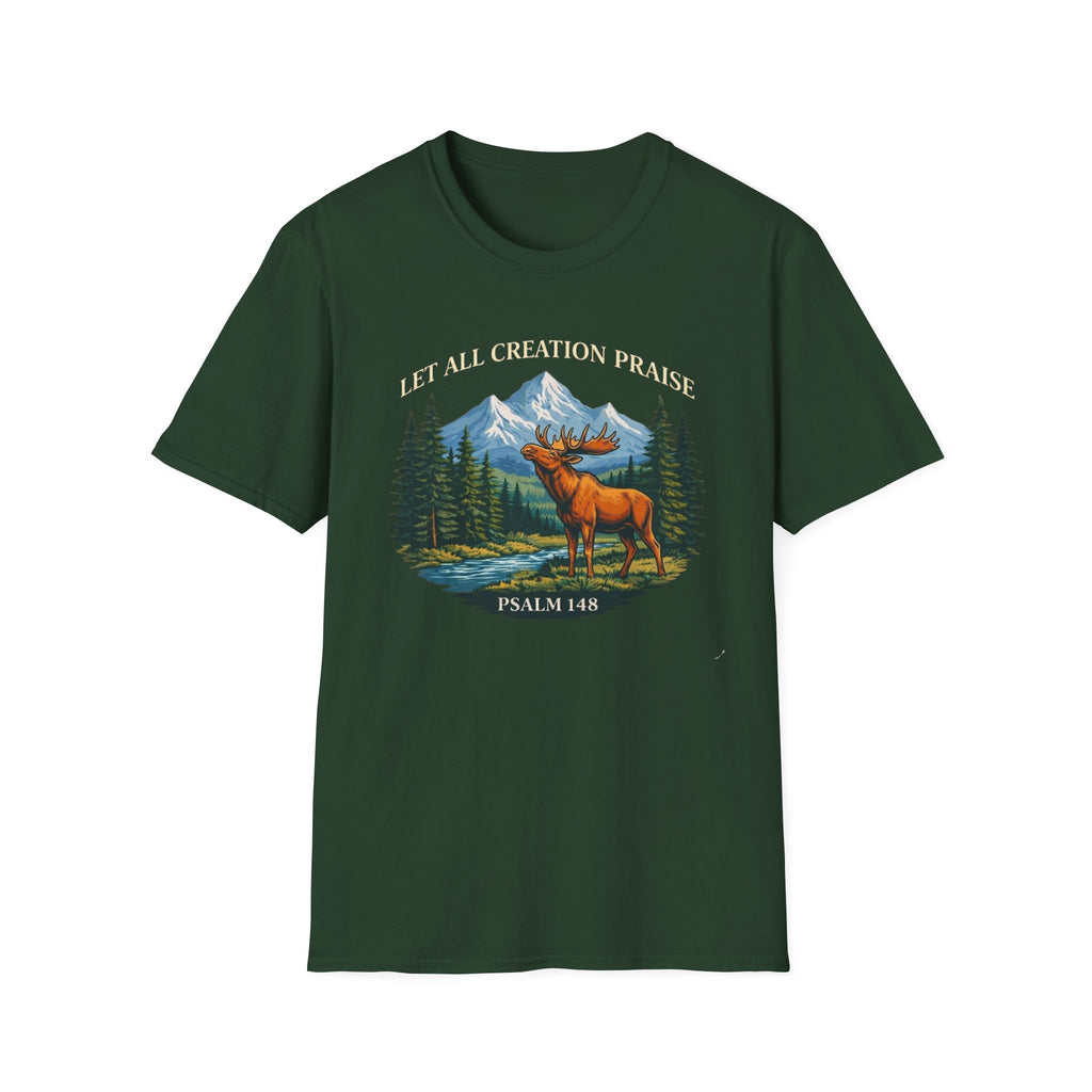 Let All Creation Praise (Moose) T-Shirt