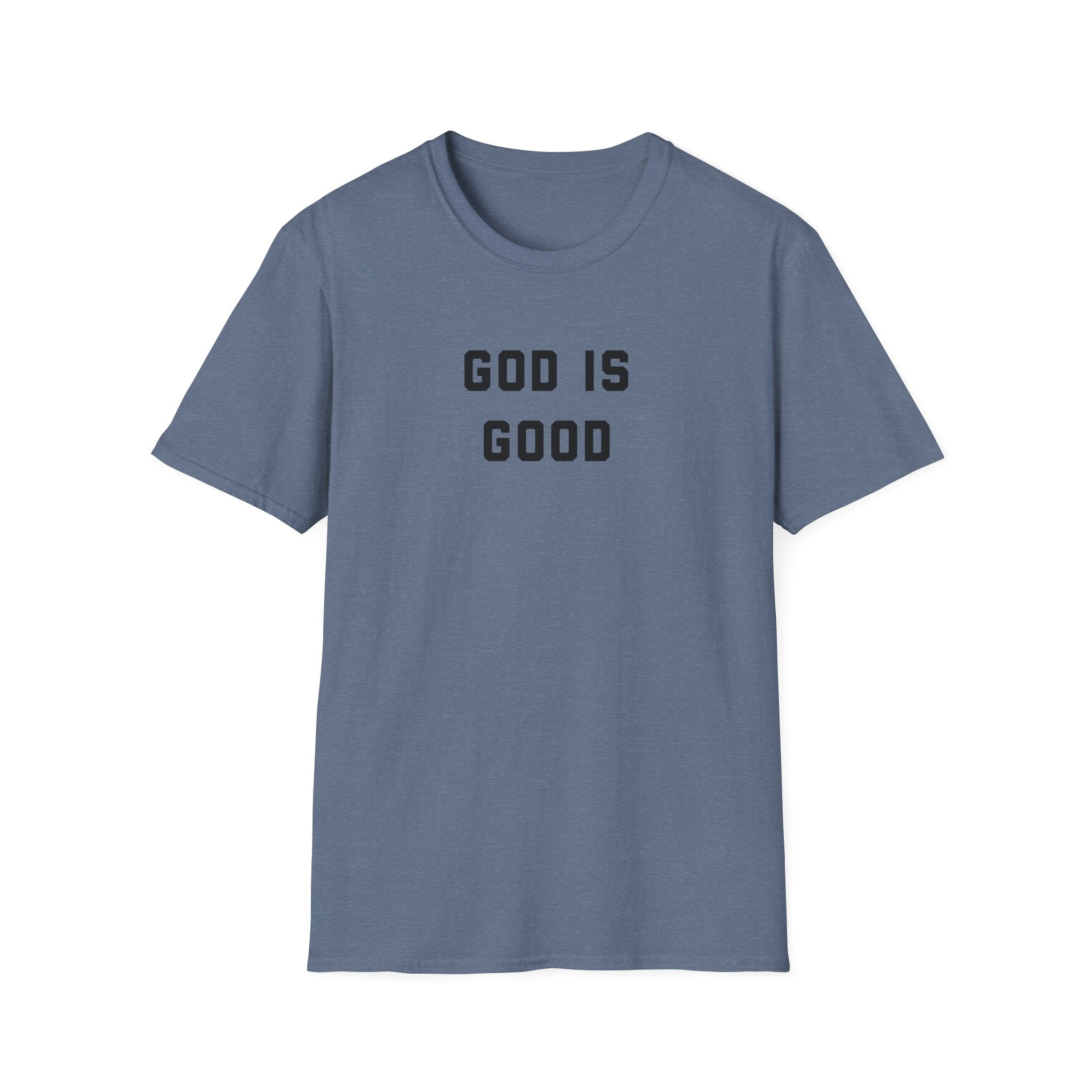God is Good T-Shirt