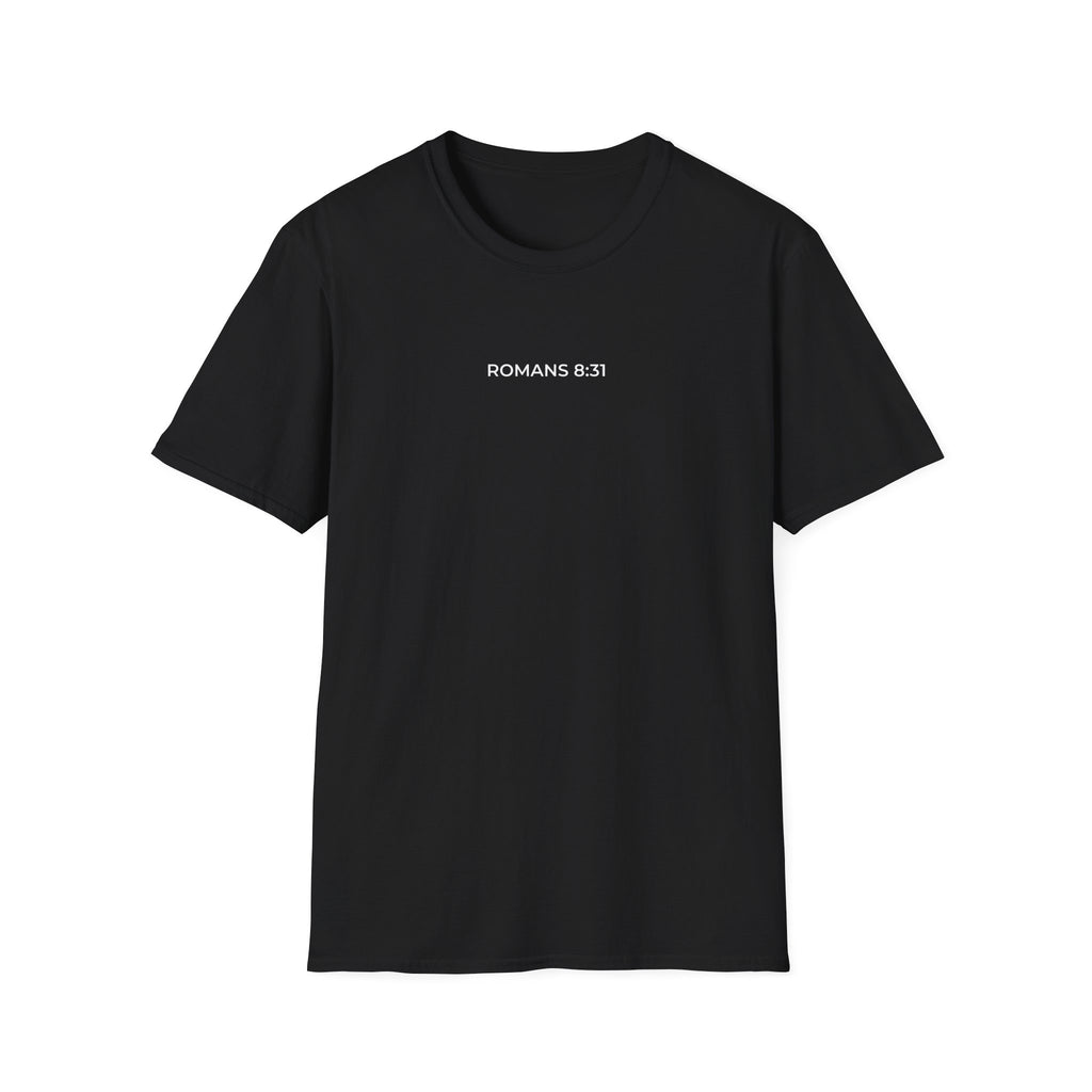 Romans 8:31 T-Shirt