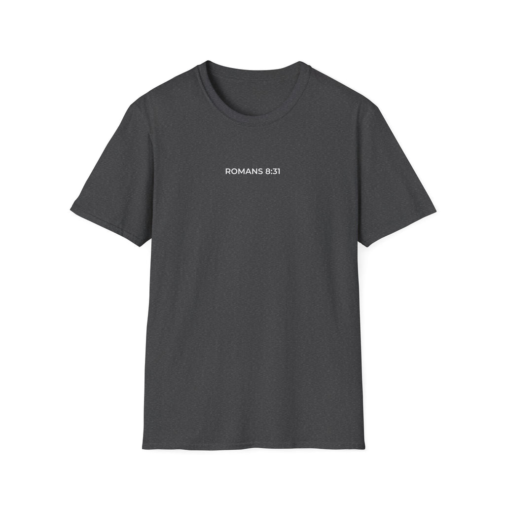 Romans 8:31 T-Shirt