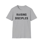 Raising Disciples T-Shirt