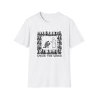 Speak the Word T-Shirt