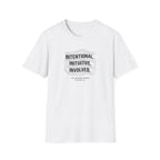 Intentional Initiative Involved T-Shirt