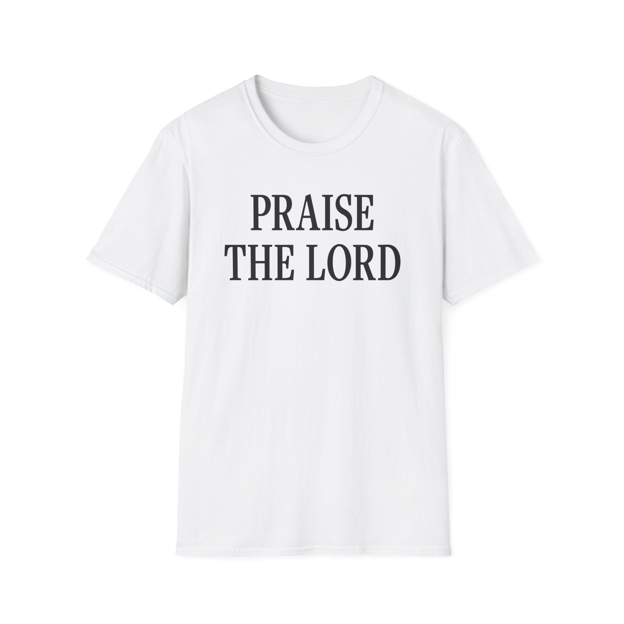 Praise the Lord T-Shirt