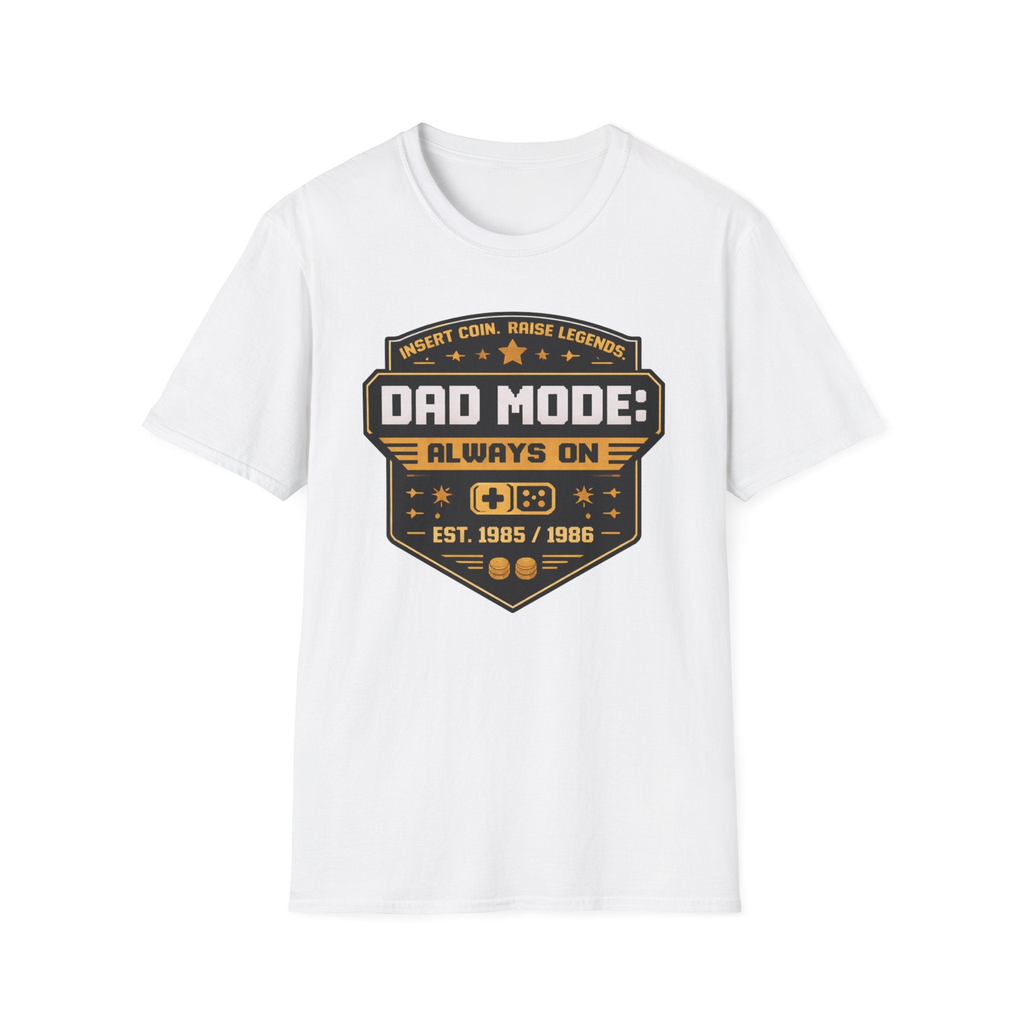 Dad Mode: Always On T-Shirt