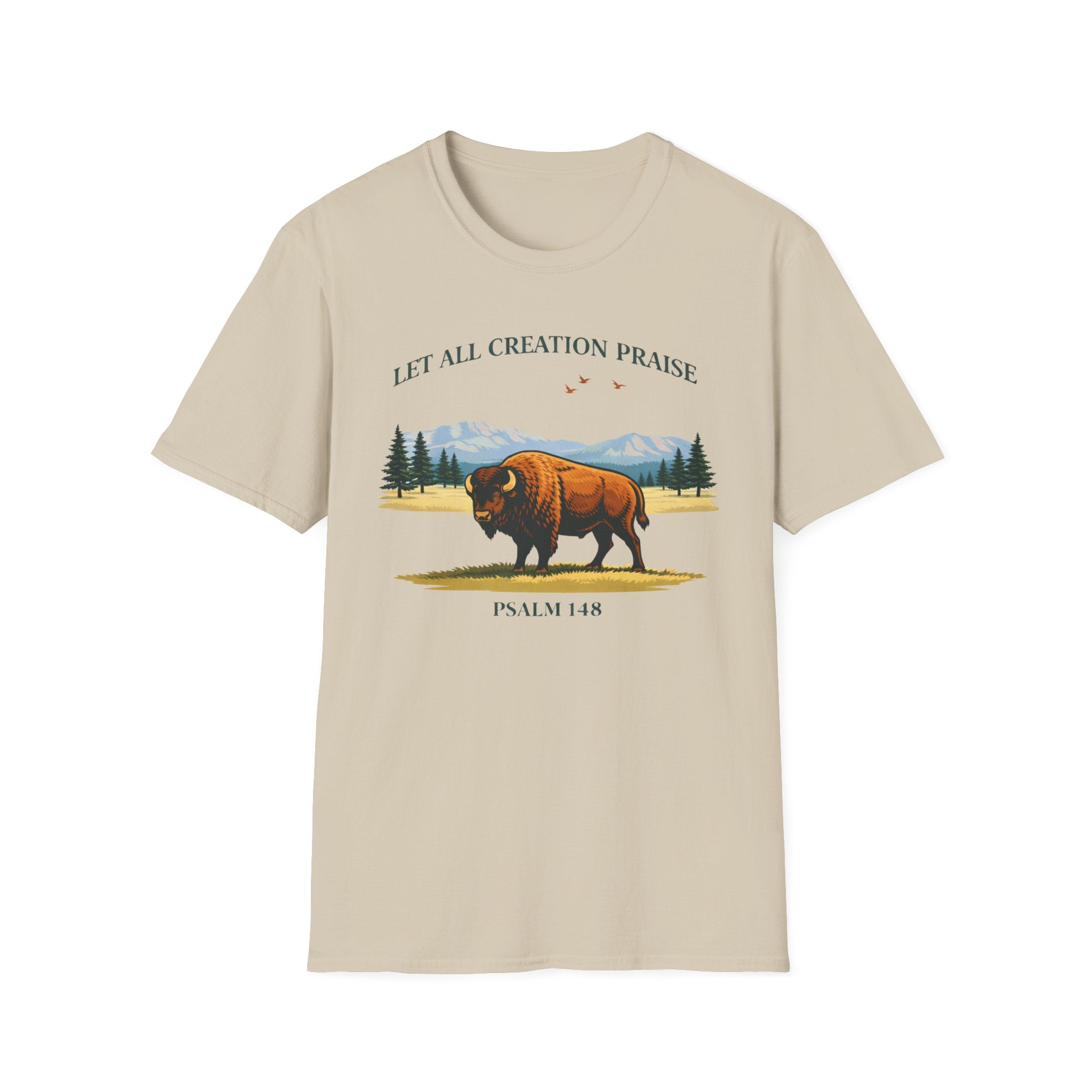 Let All Creation Praise (Bison) T-Shirt