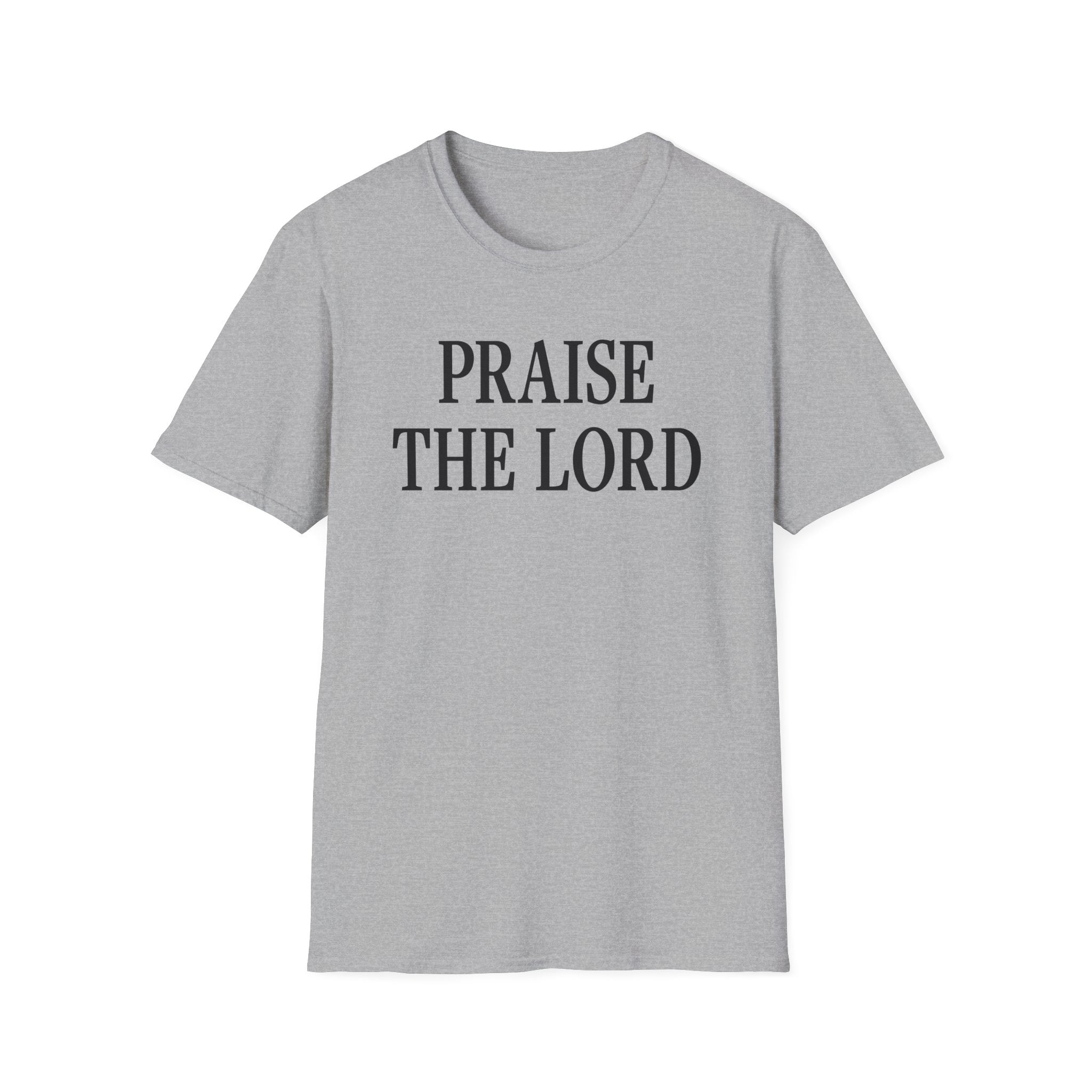 Praise the Lord T-Shirt