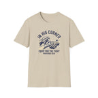 In His Corner T-Shirt