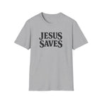 Jesus Saves T-Shirt