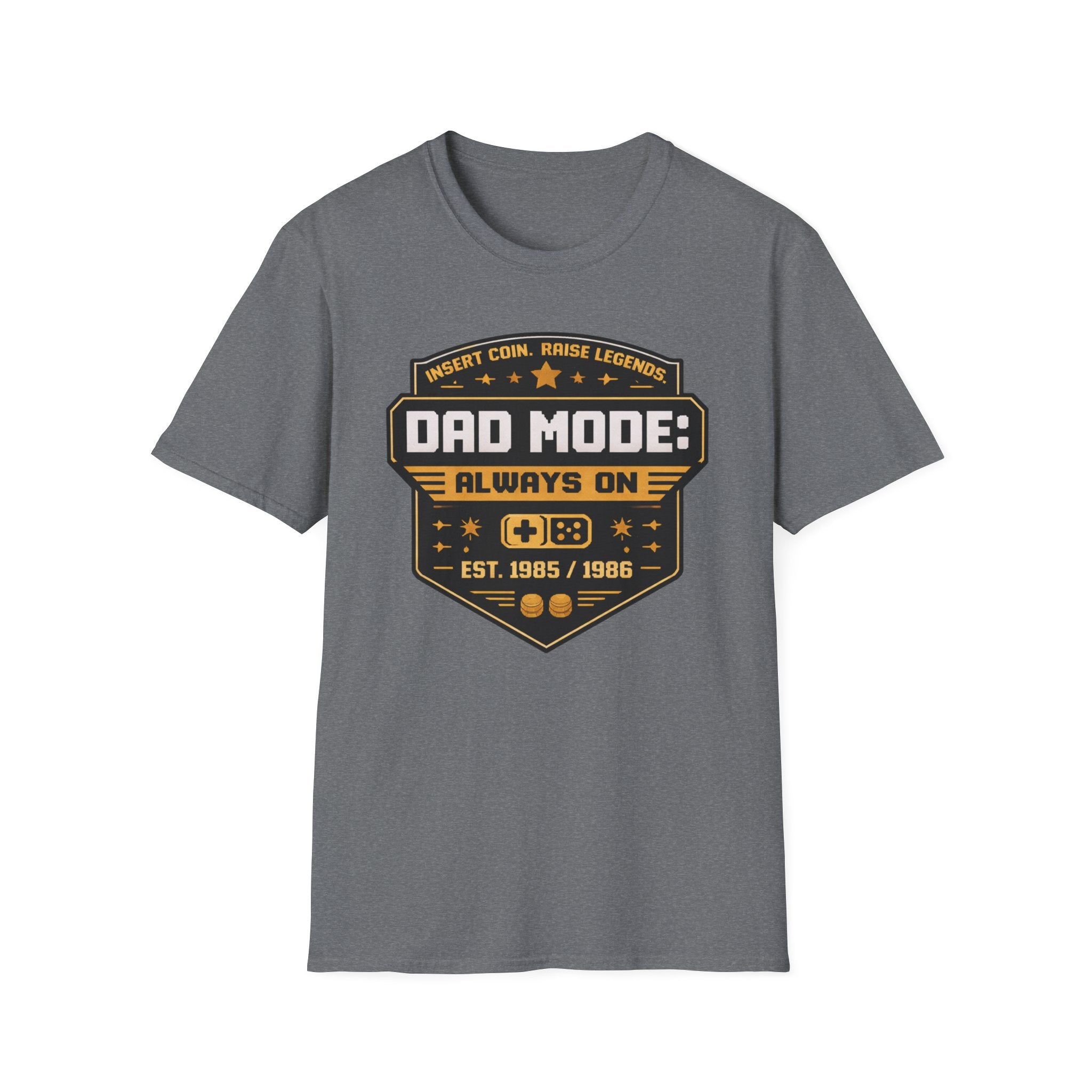 Dad Mode: Always On T-Shirt