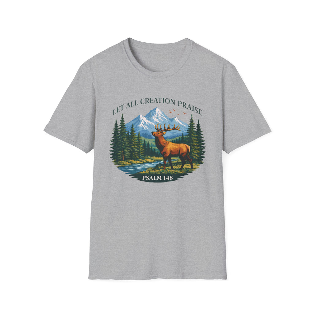 Let All Creation Praise (Elk) T-Shirt