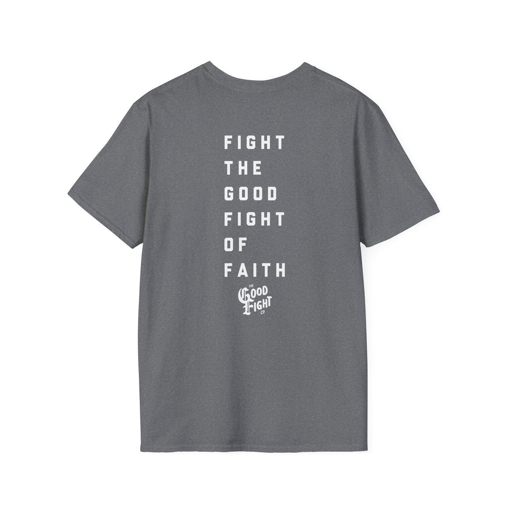 Good Fight of Faith T-Shirt