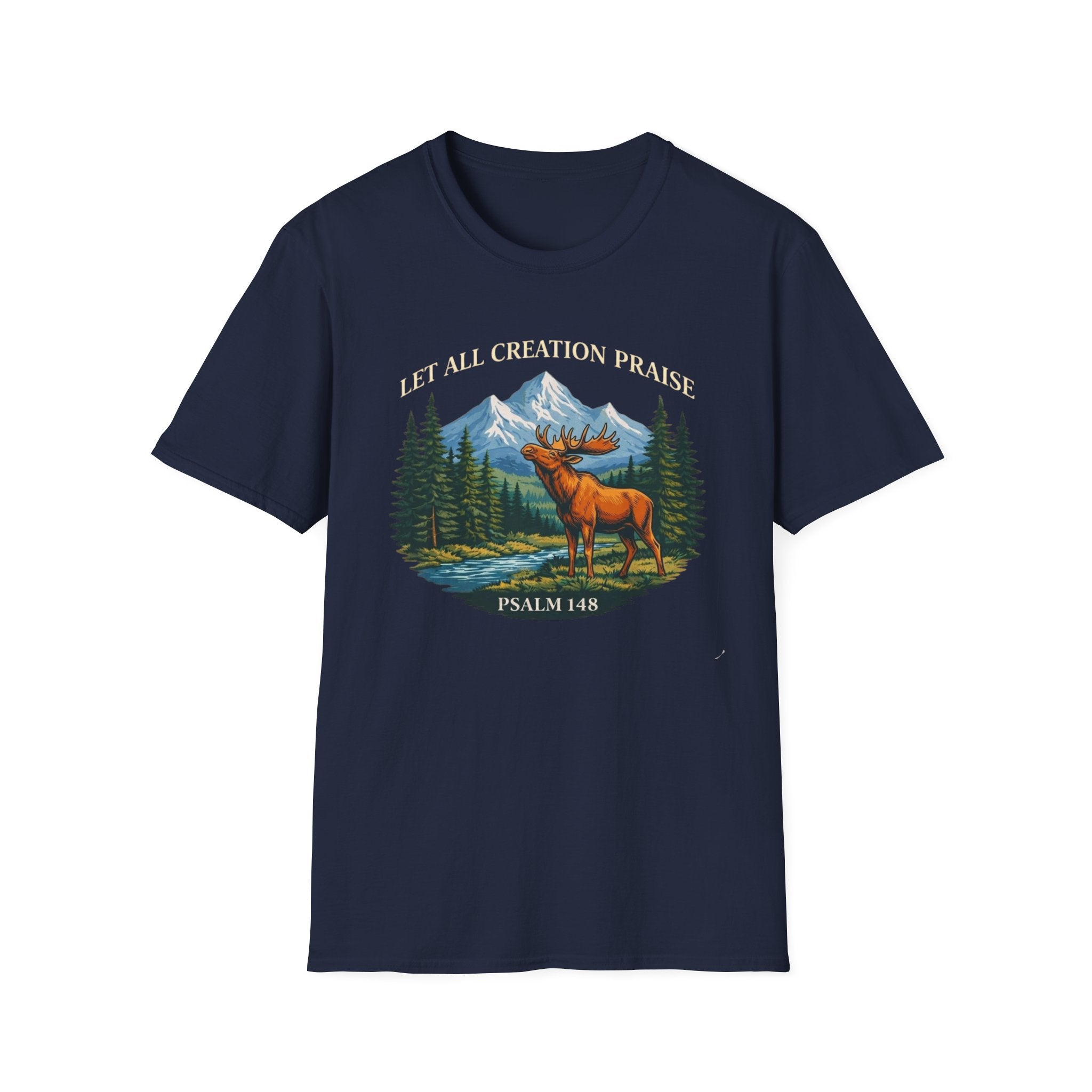 Let All Creation Praise (Moose) T-Shirt