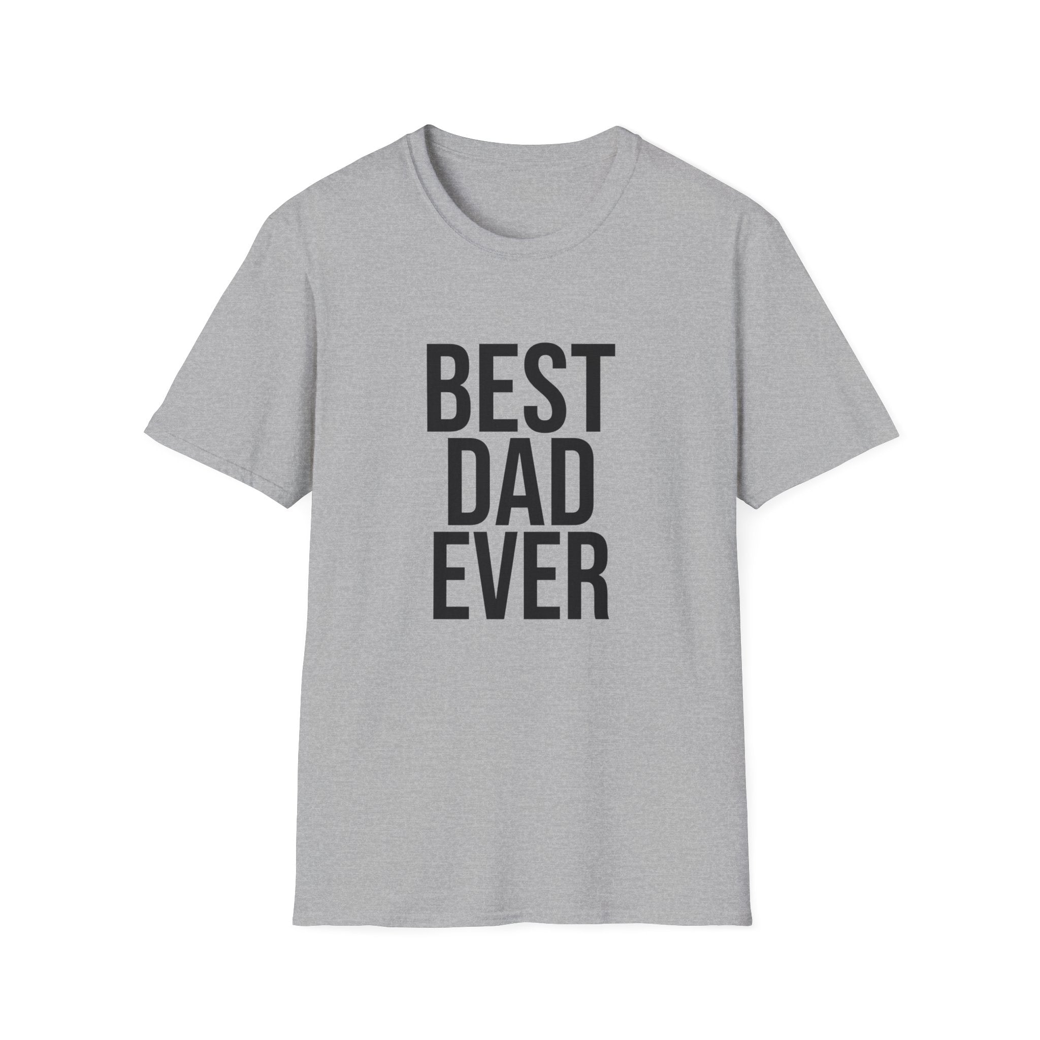 Best Dad Ever T-Shirt