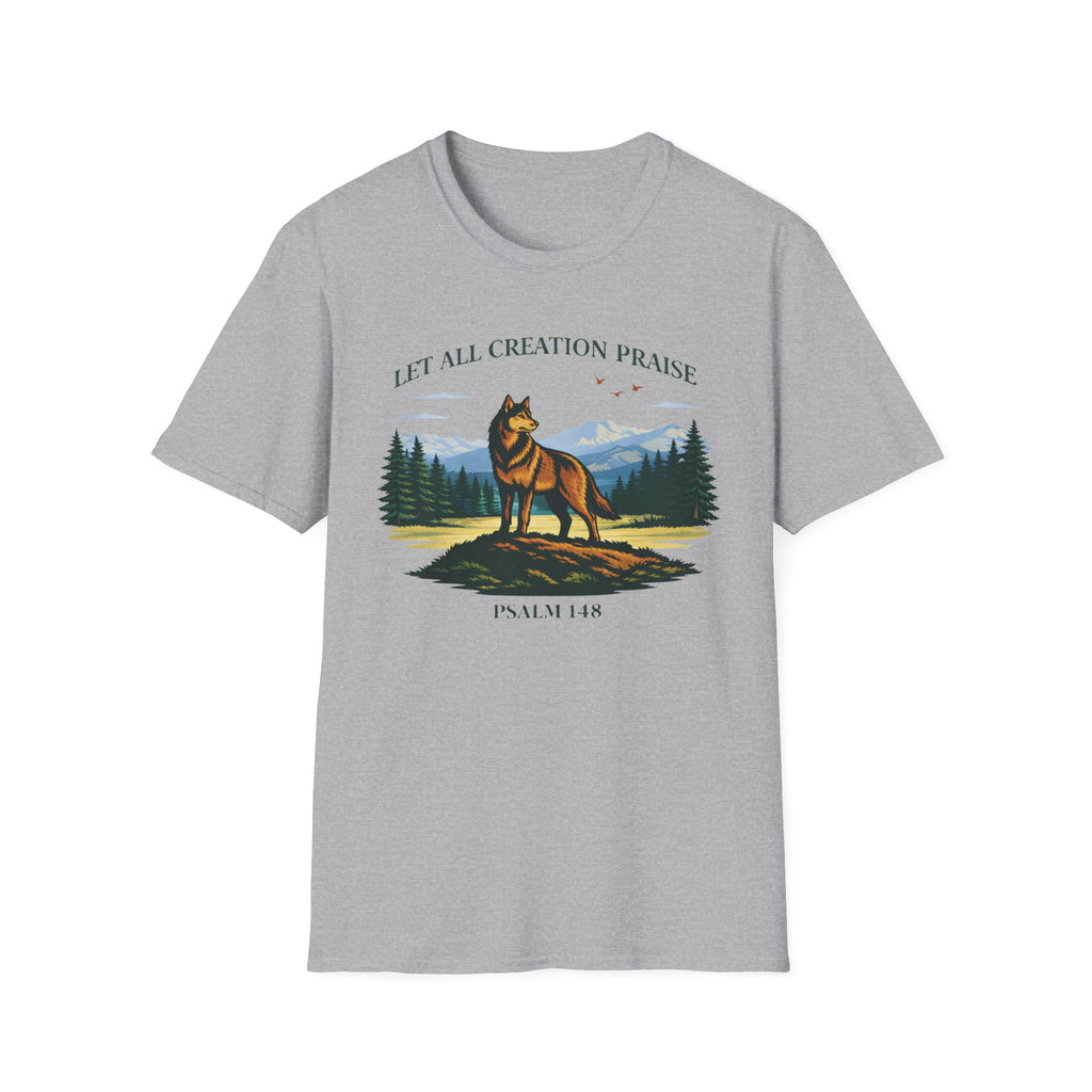 Let All Creation Praise (Wolf) T-Shirt