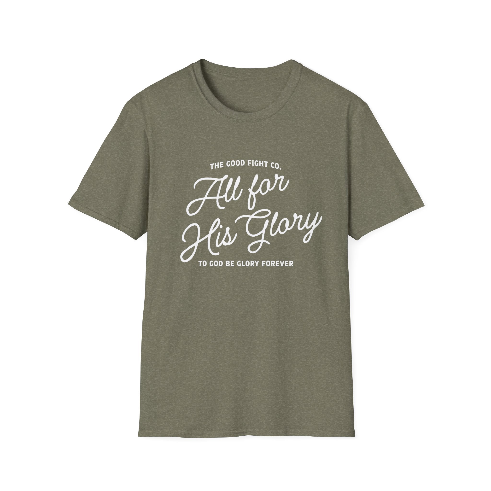 All for His Glory T-Shirt
