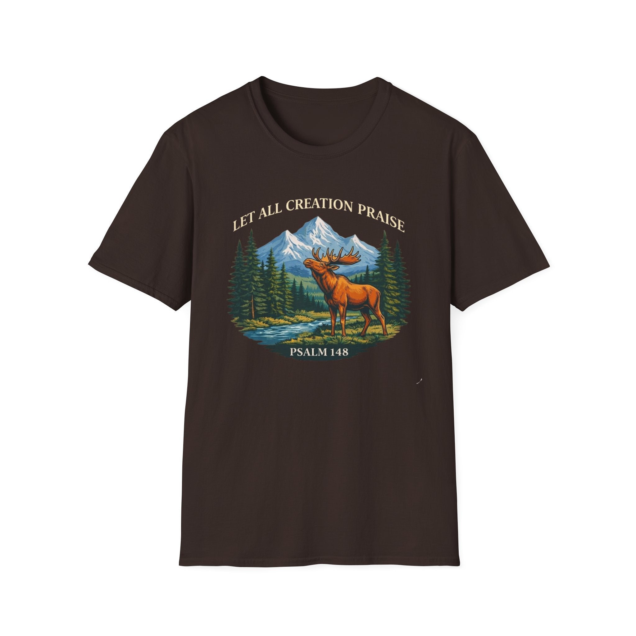 Let All Creation Praise (Moose) T-Shirt