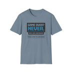 Game Over? Never T-Shirt