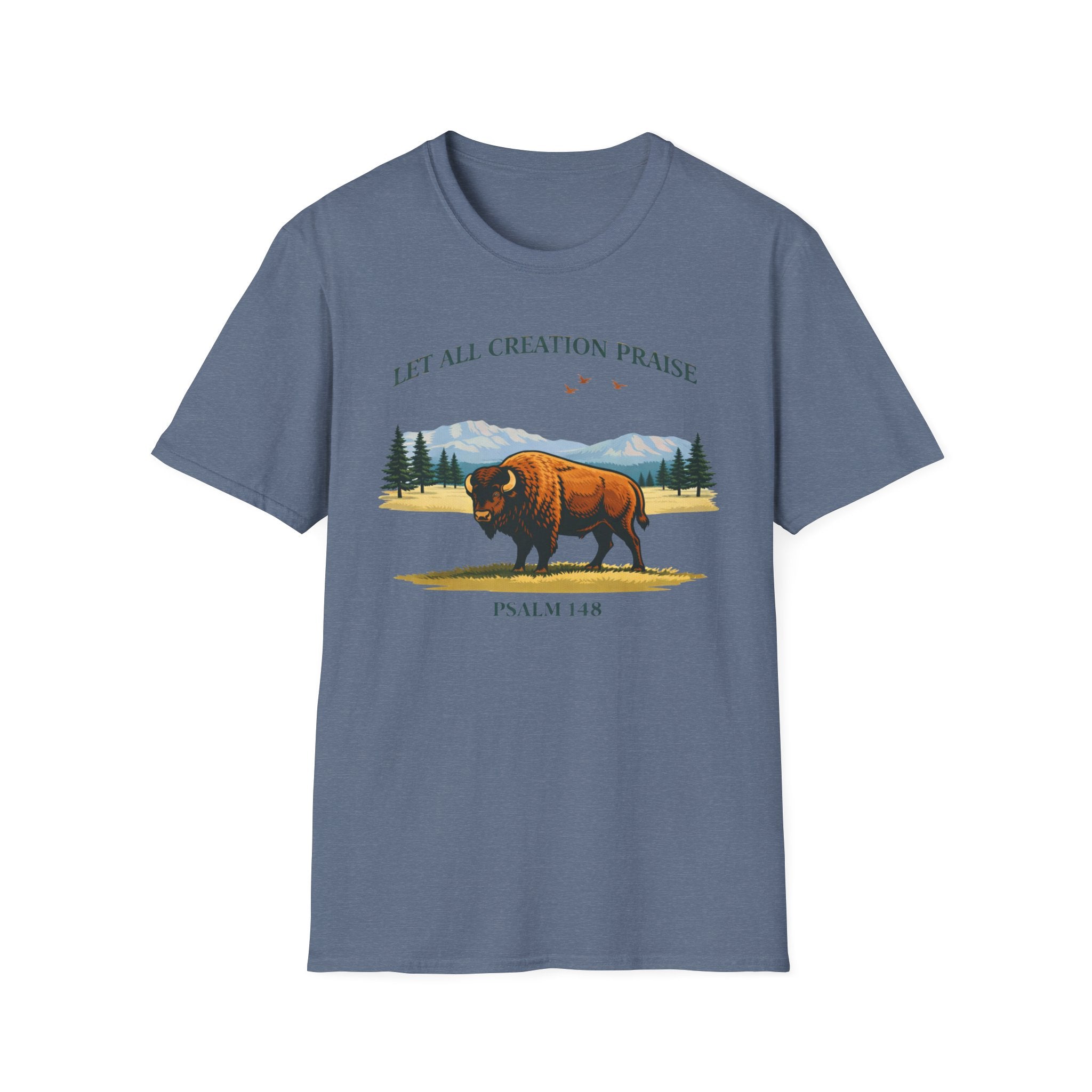 Let All Creation Praise (Bison) T-Shirt