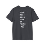 Good Fight of Faith T-Shirt