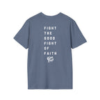 Good Fight of Faith T-Shirt
