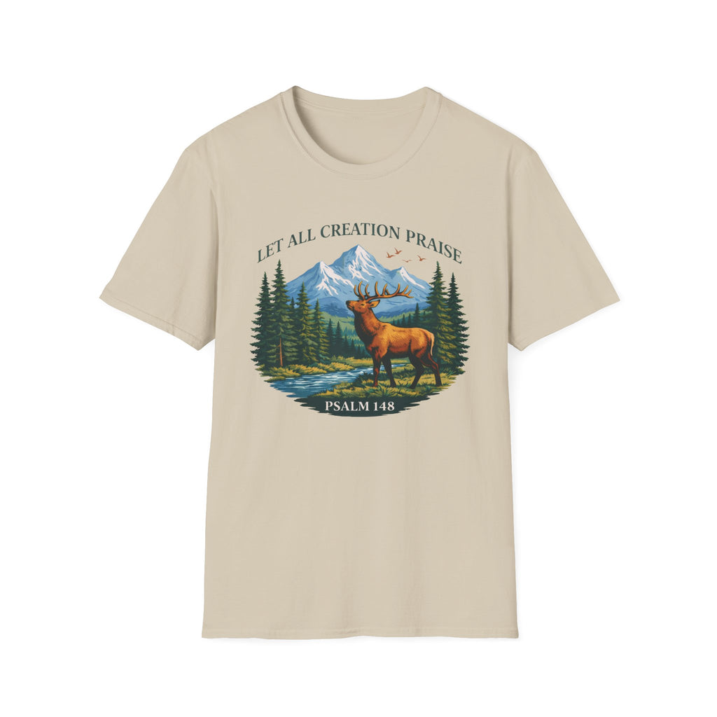 Let All Creation Praise (Elk) T-Shirt