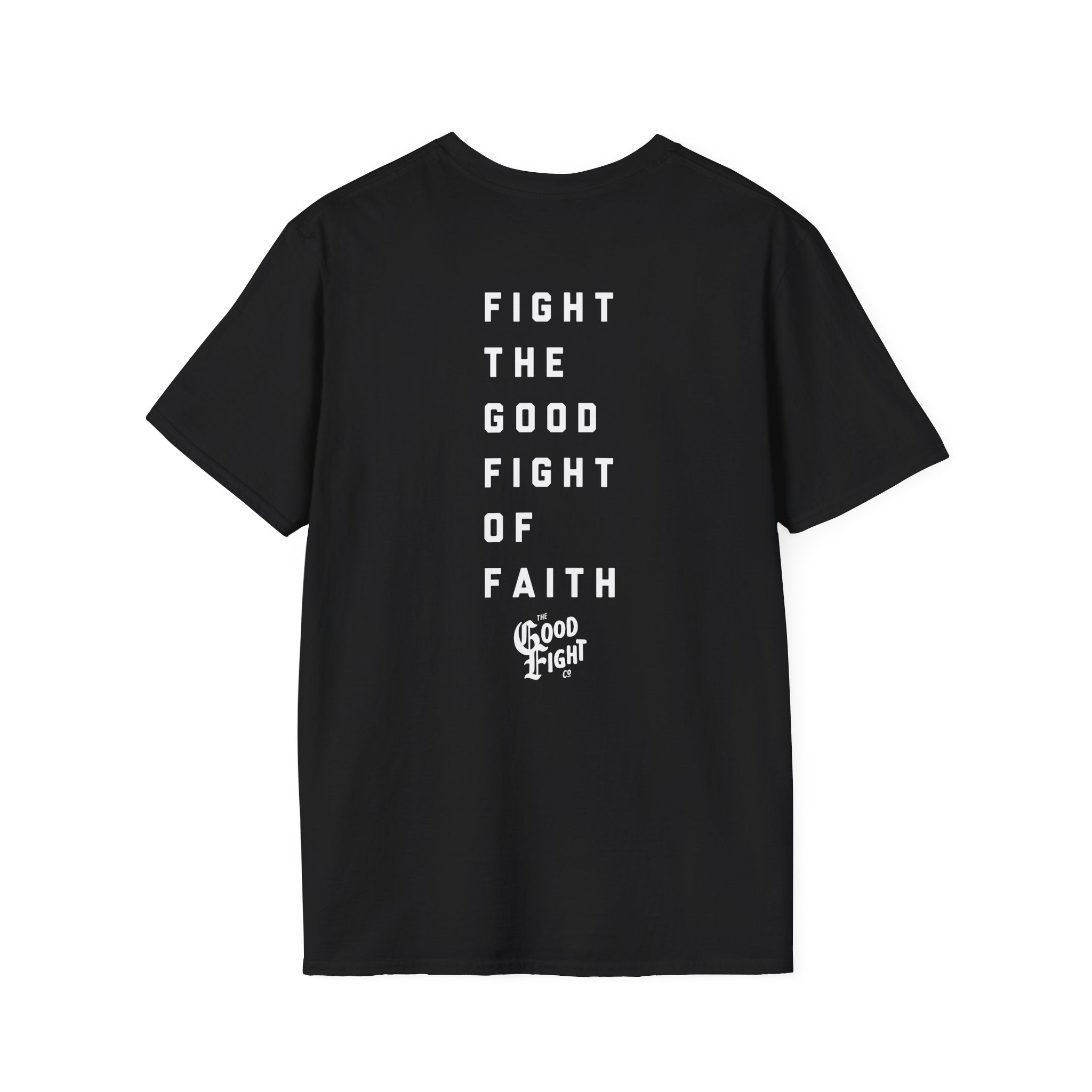 Good Fight of Faith T-Shirt