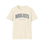 Morning Watch T-Shirt