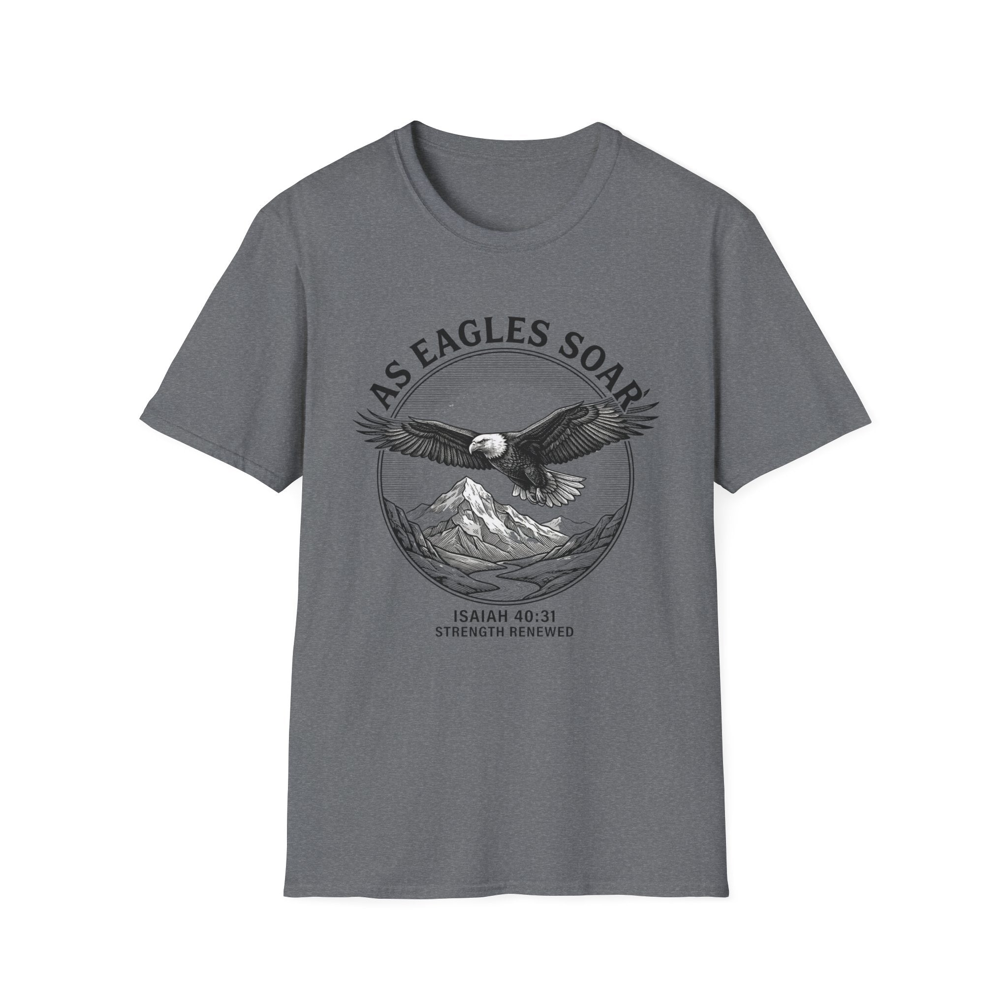 As Eagles Soar T-Shirt